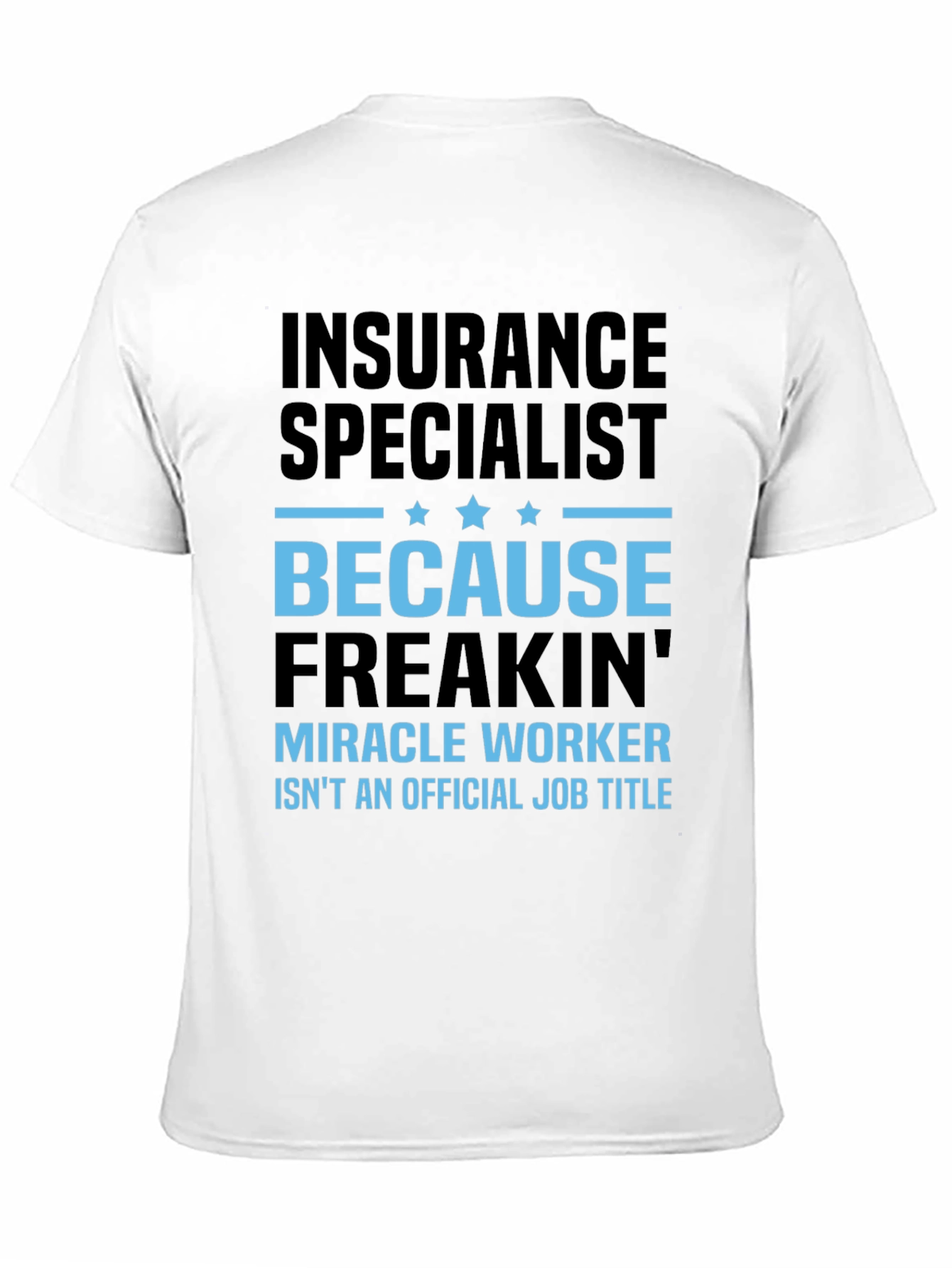Insurance Specialist T-Shirt