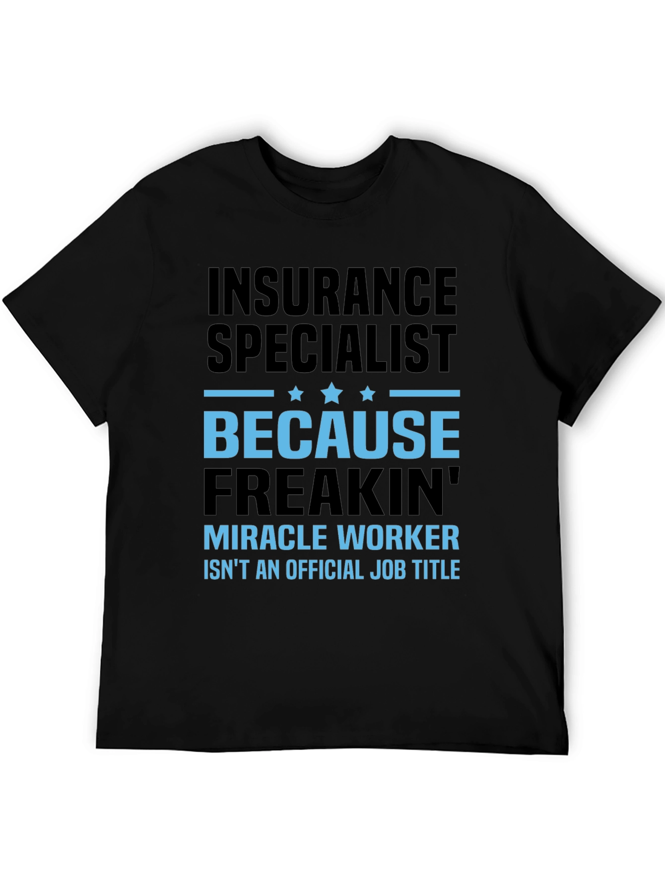 Insurance Specialist T-Shirt