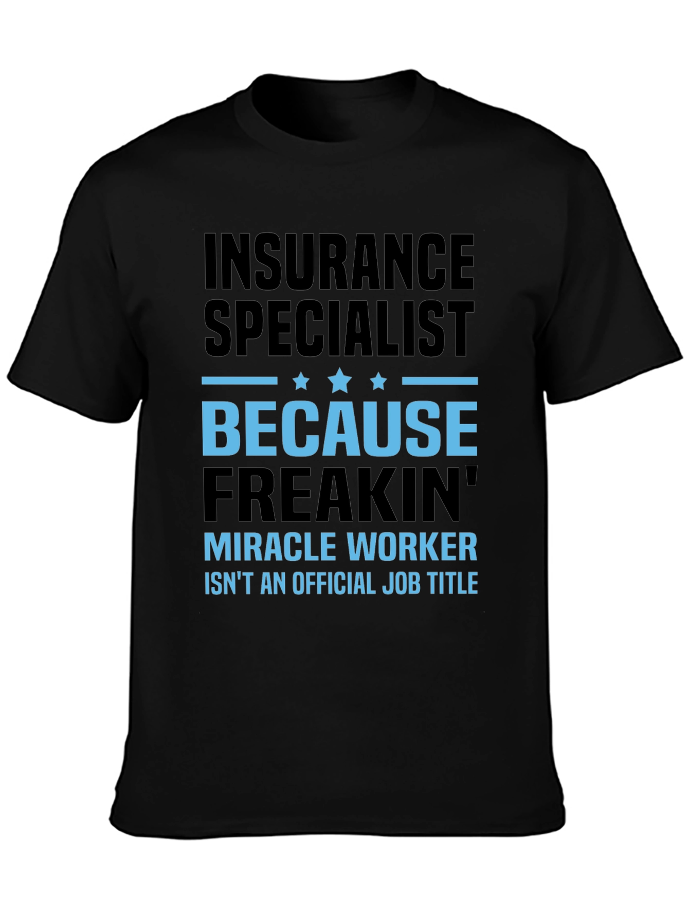 Insurance Specialist T-Shirt