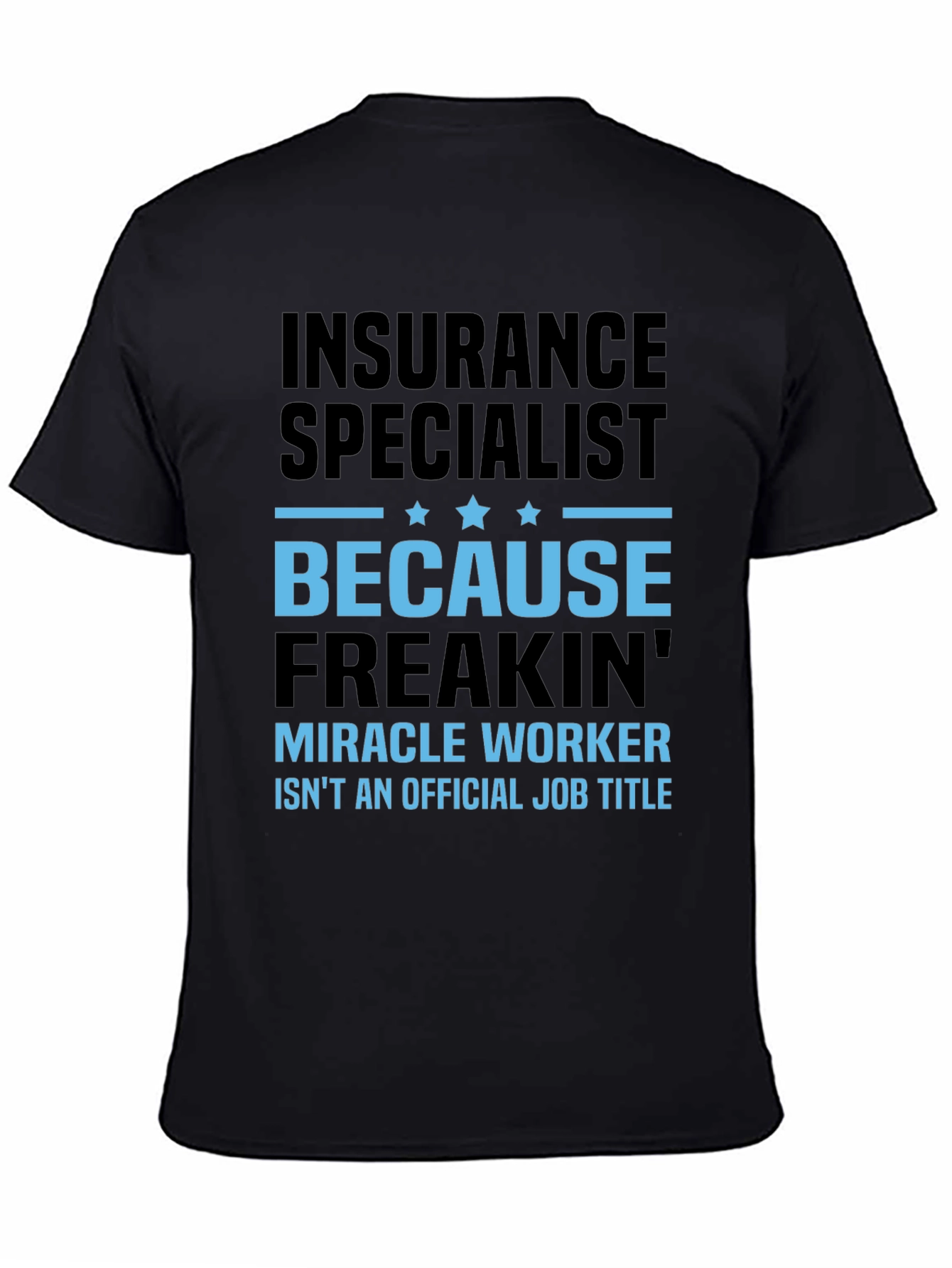 Insurance Specialist T-Shirt