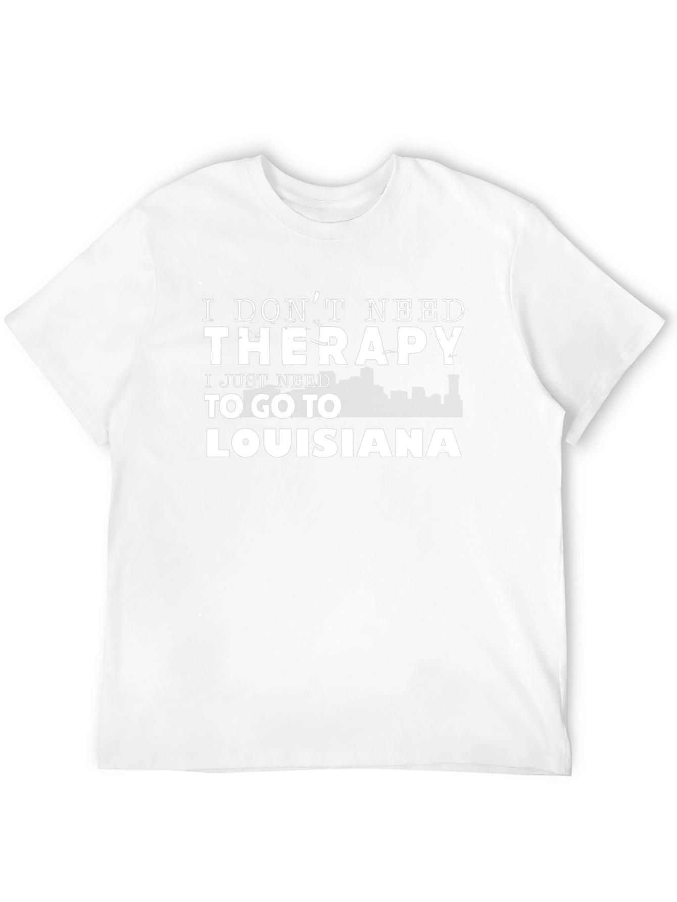 Louisiana Therapy T-Shirt