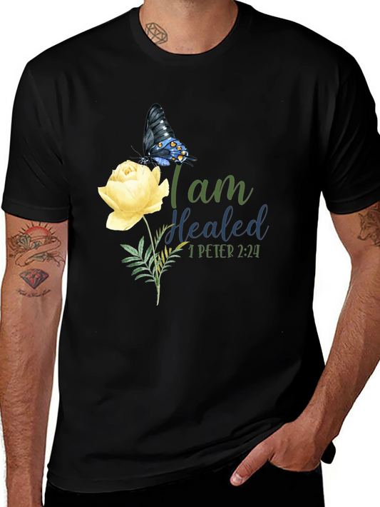 I Am Healed Butterfly & Rose Graphic T-Shirt