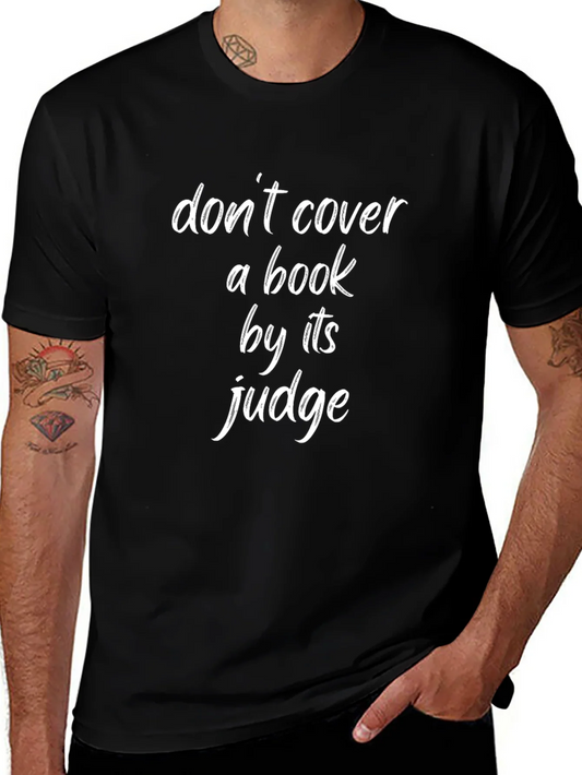 Dont Cover a Book by Its Judge T-Shirt