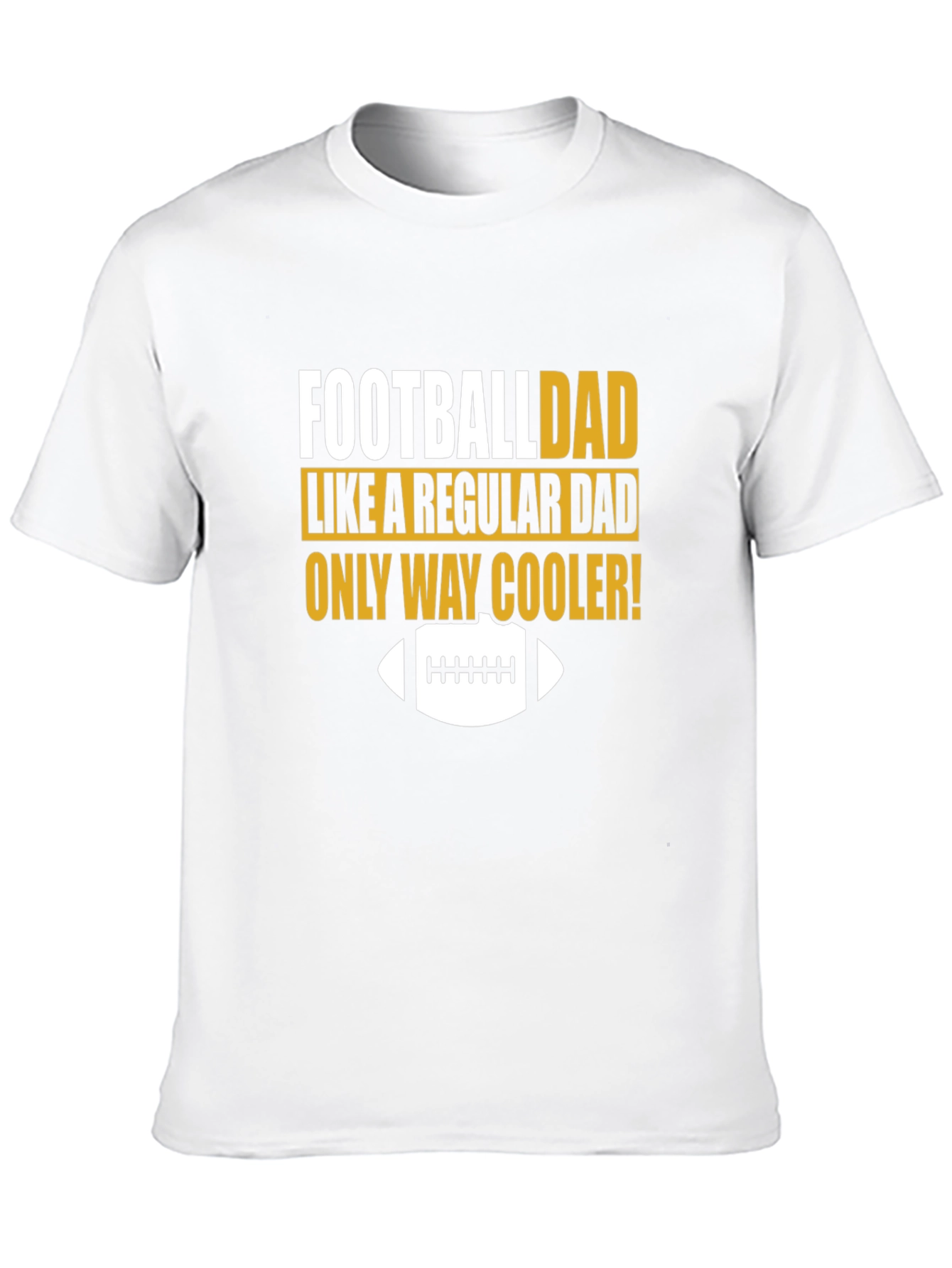 Football Dad T-Shirt - Cooler Than Regular Dads!