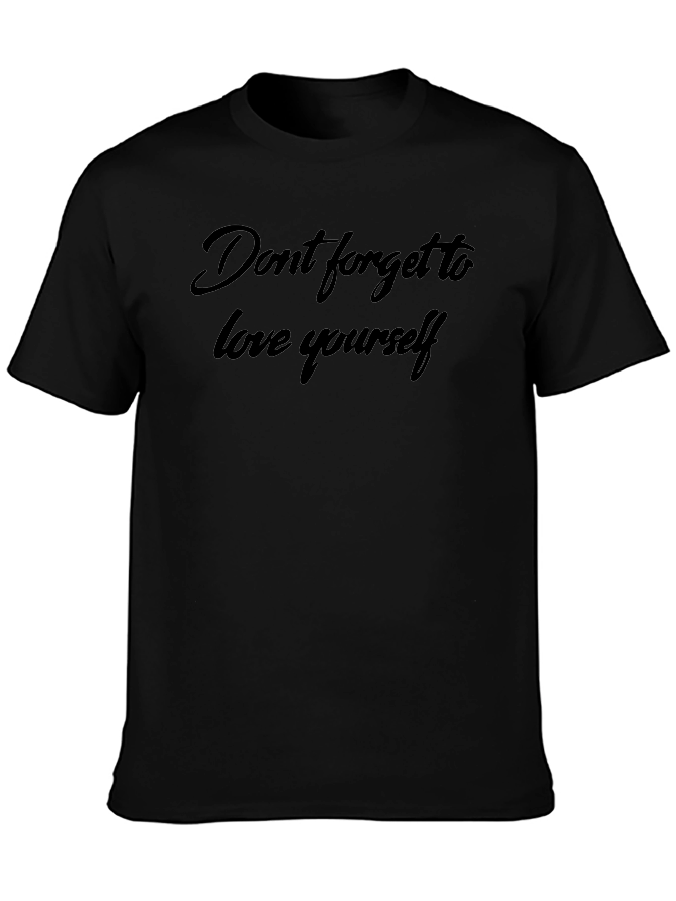 Love Yourself Black T-Shirt - Inspirational Message