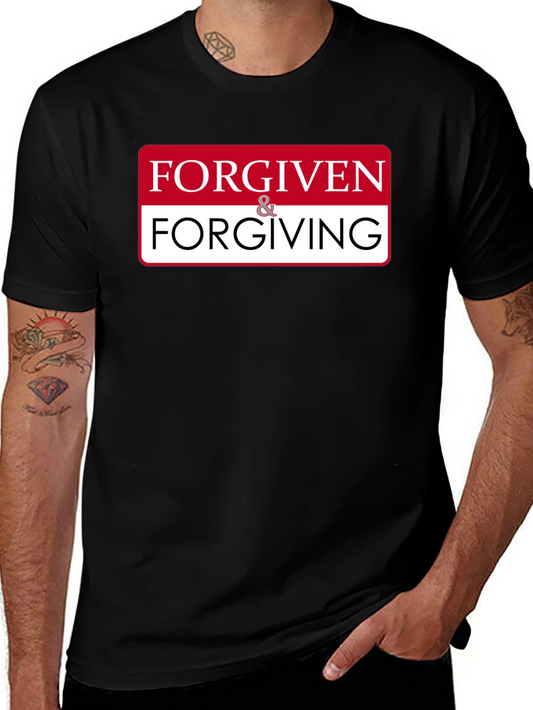 Forgiven & Forgiving Graphic T-Shirt