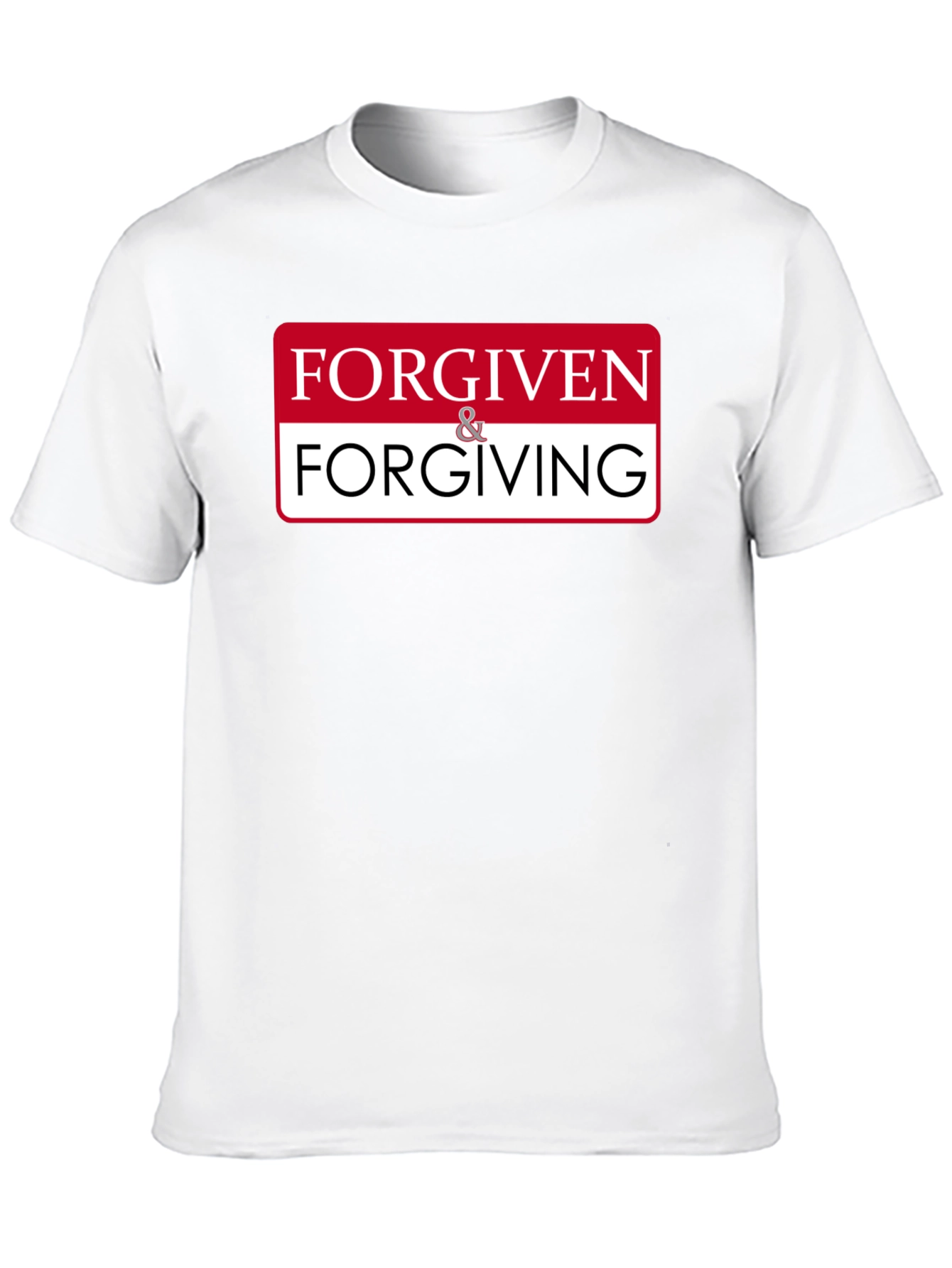 Forgiven & Forgiving Graphic T-Shirt