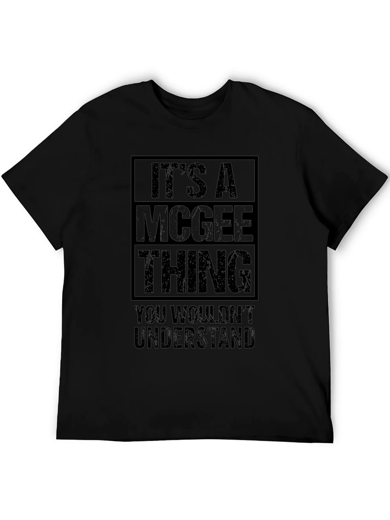 Its A Mcgee Thing T-Shirt