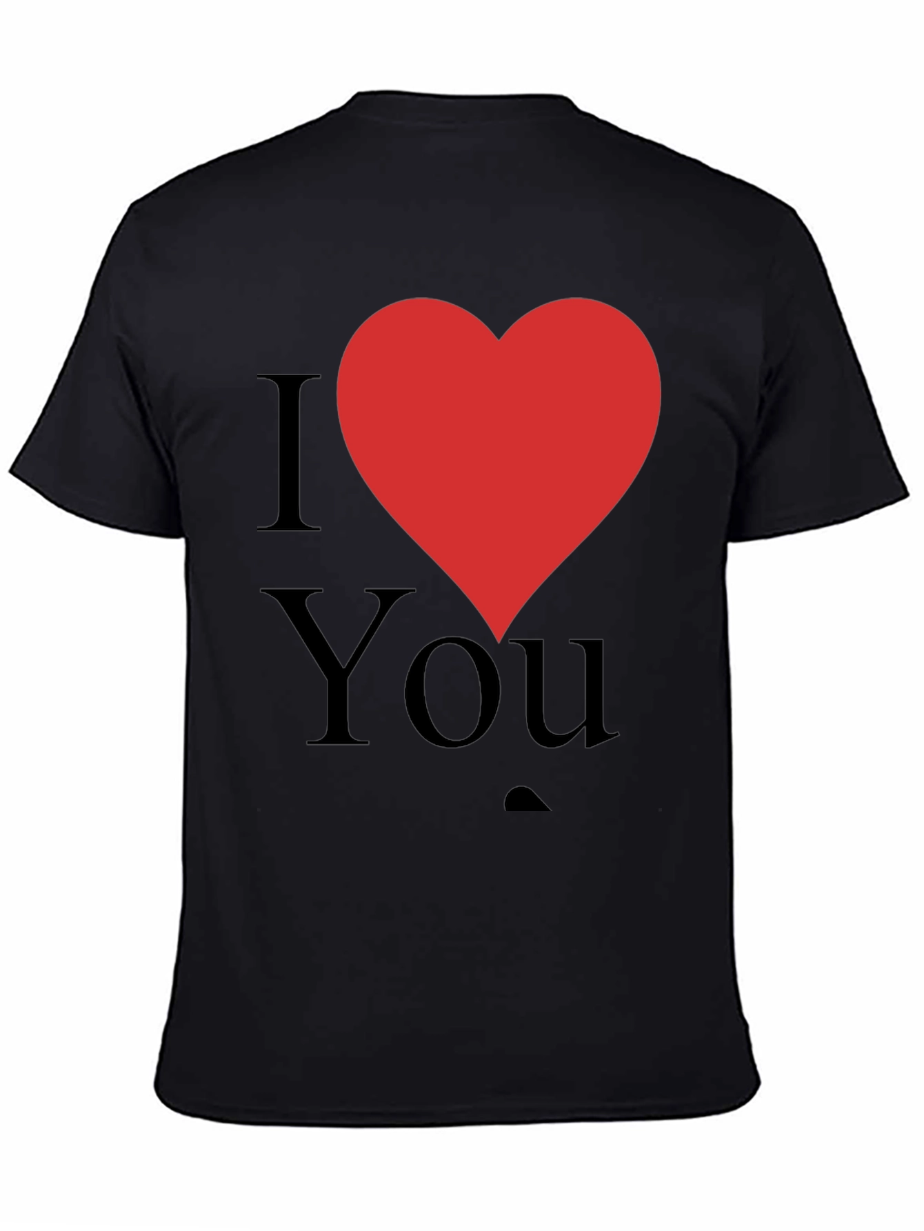 I Love You Graphic T-Shirt - Black Cotton Tee
