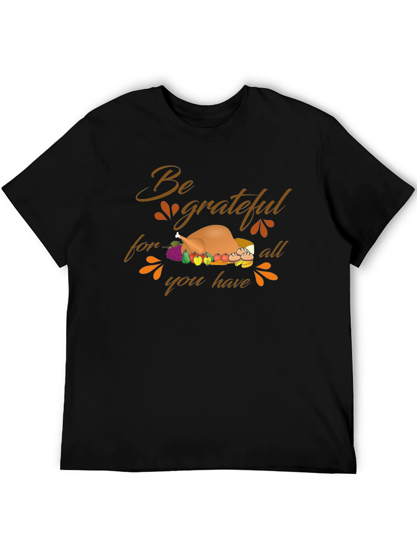 Be Grateful Thanksgiving Turkey T-Shirt