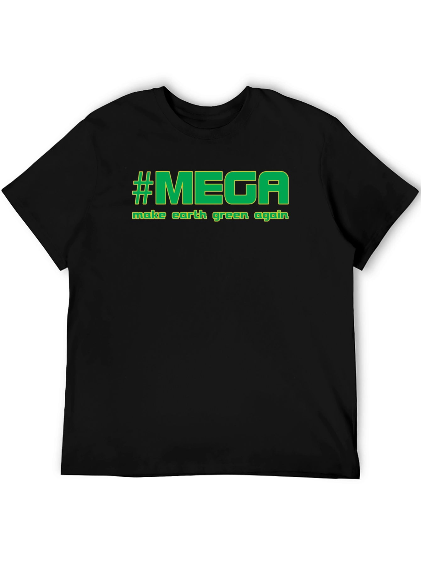 MEGA Make Earth Green Again T-Shirt