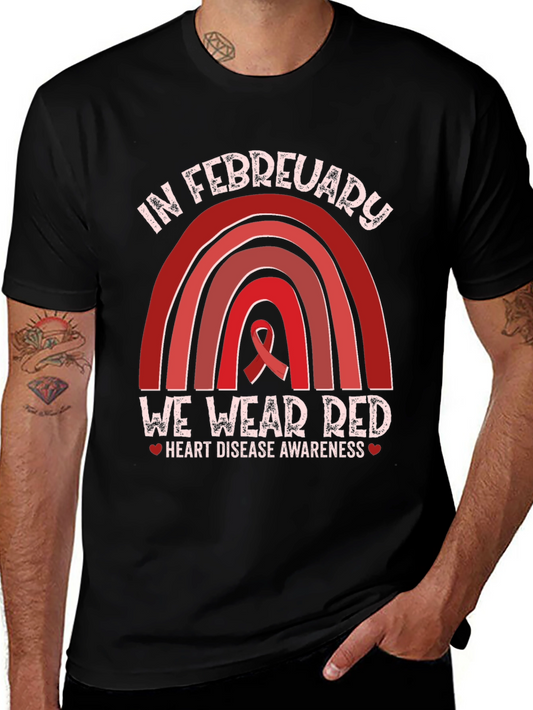 In February We Wear Red Heart Disease Awareness T-Shirt