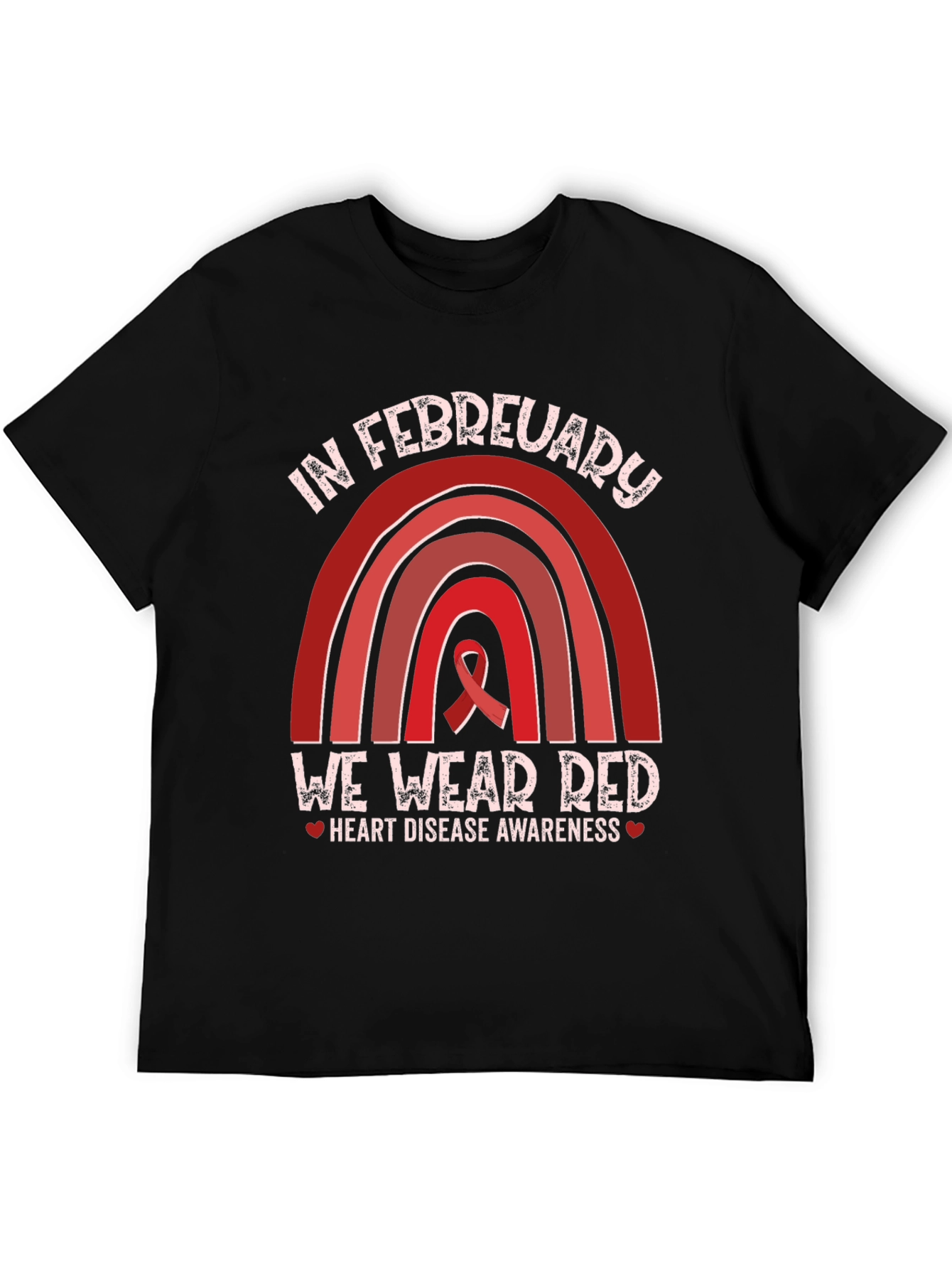 In February We Wear Red Heart Disease Awareness T-Shirt