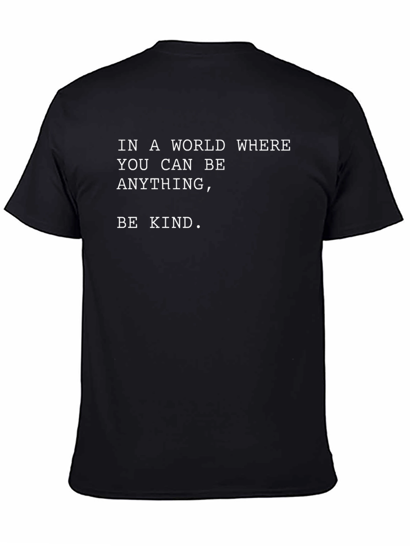 Be Kind T-Shirt - Motivational Graphic Tee