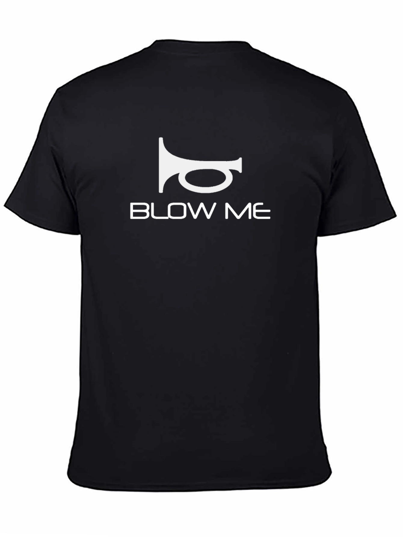 Humorous Blow Me Trumpet Graphic Tee - Black