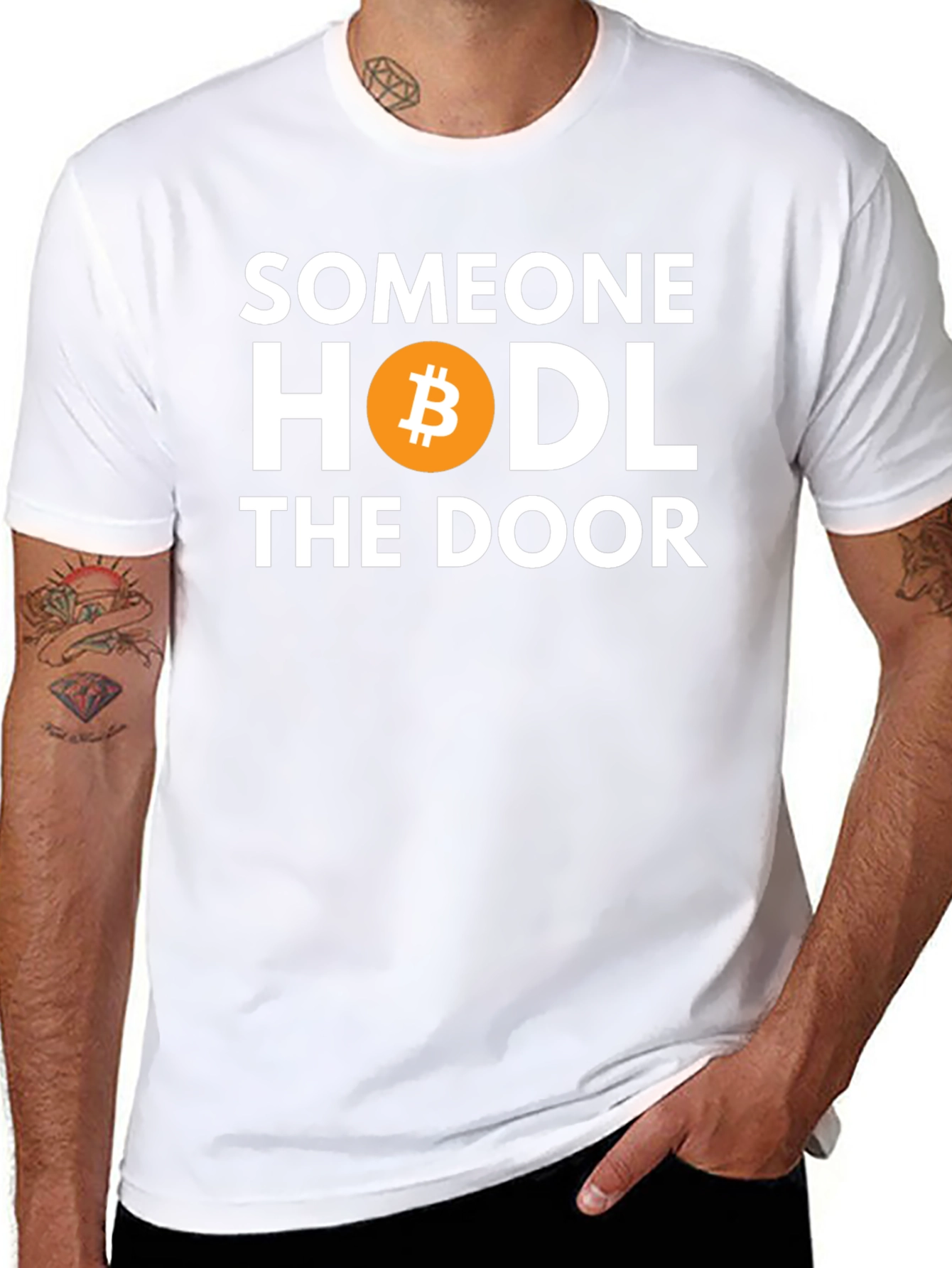 Someone HODL the Door Bitcoin T-Shirt