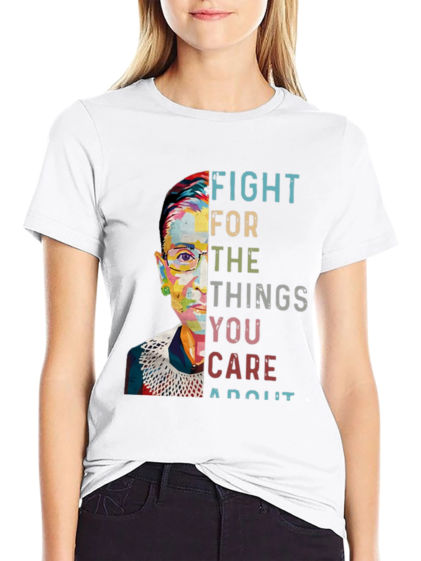 Fight For What You Care About T-Shirt