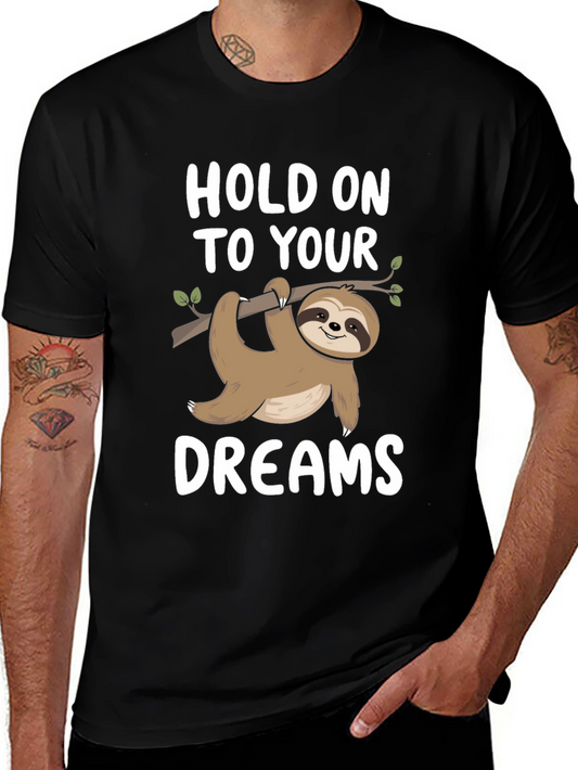 Hold On To Your Dreams Sloth Graphic Tee