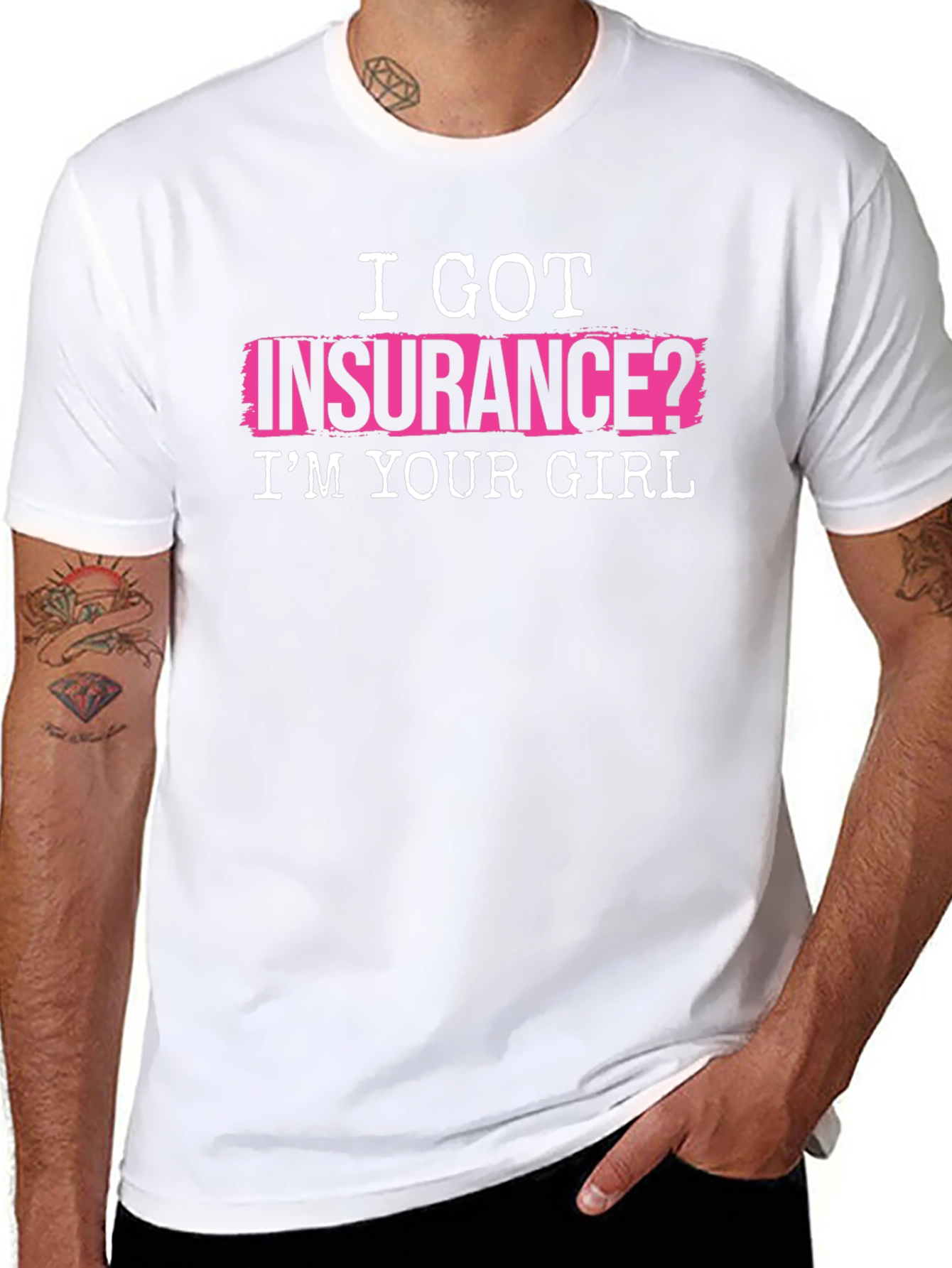 I Got Insurance? T-Shirt - Funny Slogan Tee