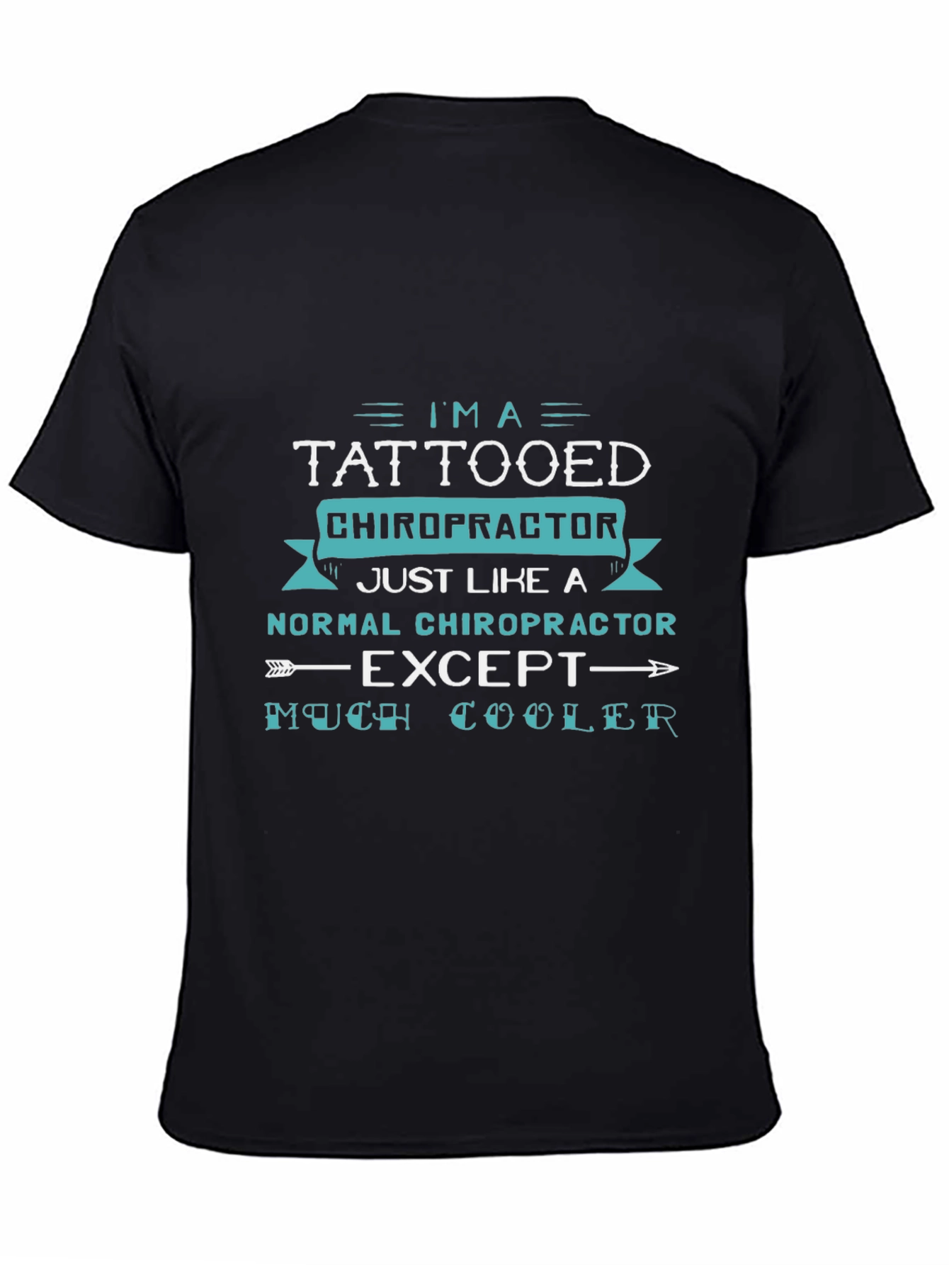 Tattooed Chiropractor Tee - Cool & Unique Gift