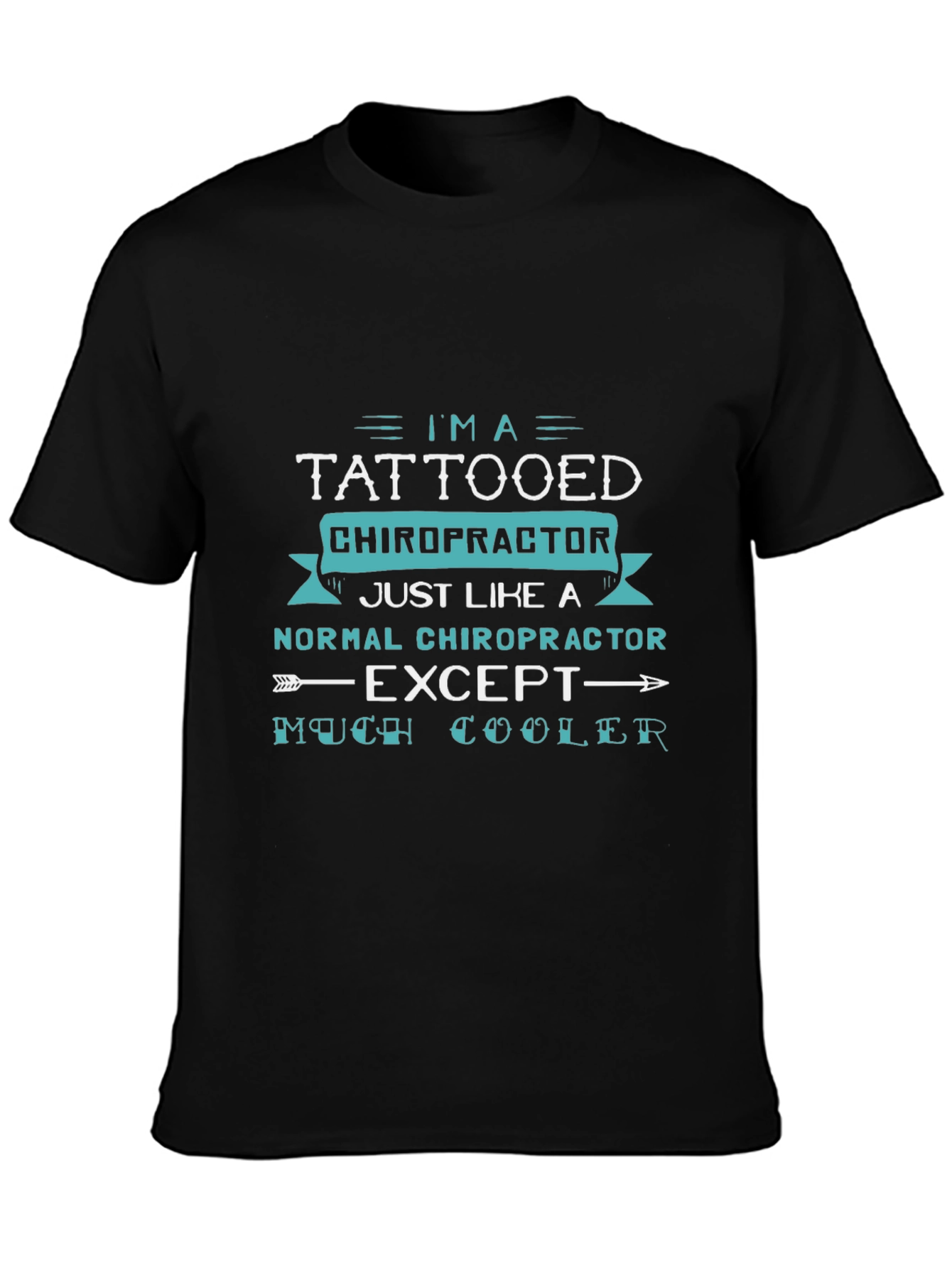 Tattooed Chiropractor Tee - Cool & Unique Gift