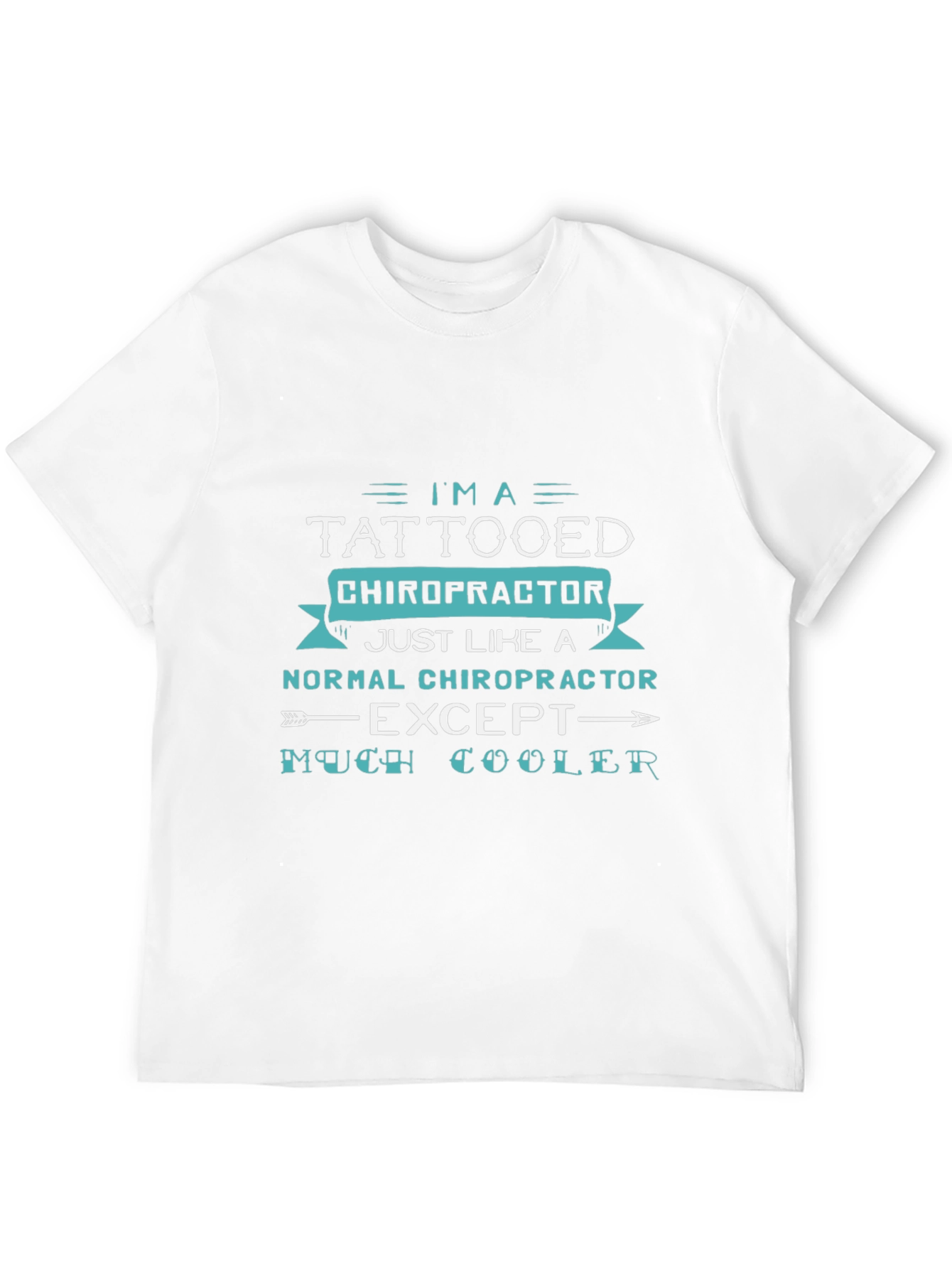Tattooed Chiropractor Tee - Cool & Unique Gift