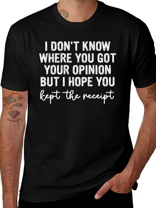 Funny Sarcastic Opinion T-Shirt