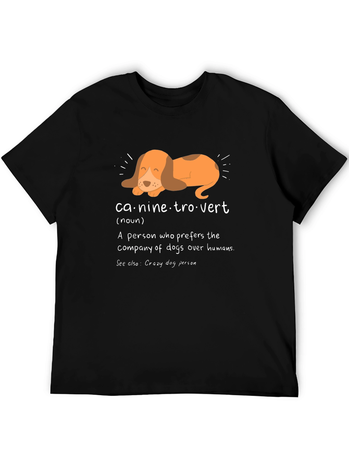Canine-trovert T-Shirt - Dog Lover Apparel
