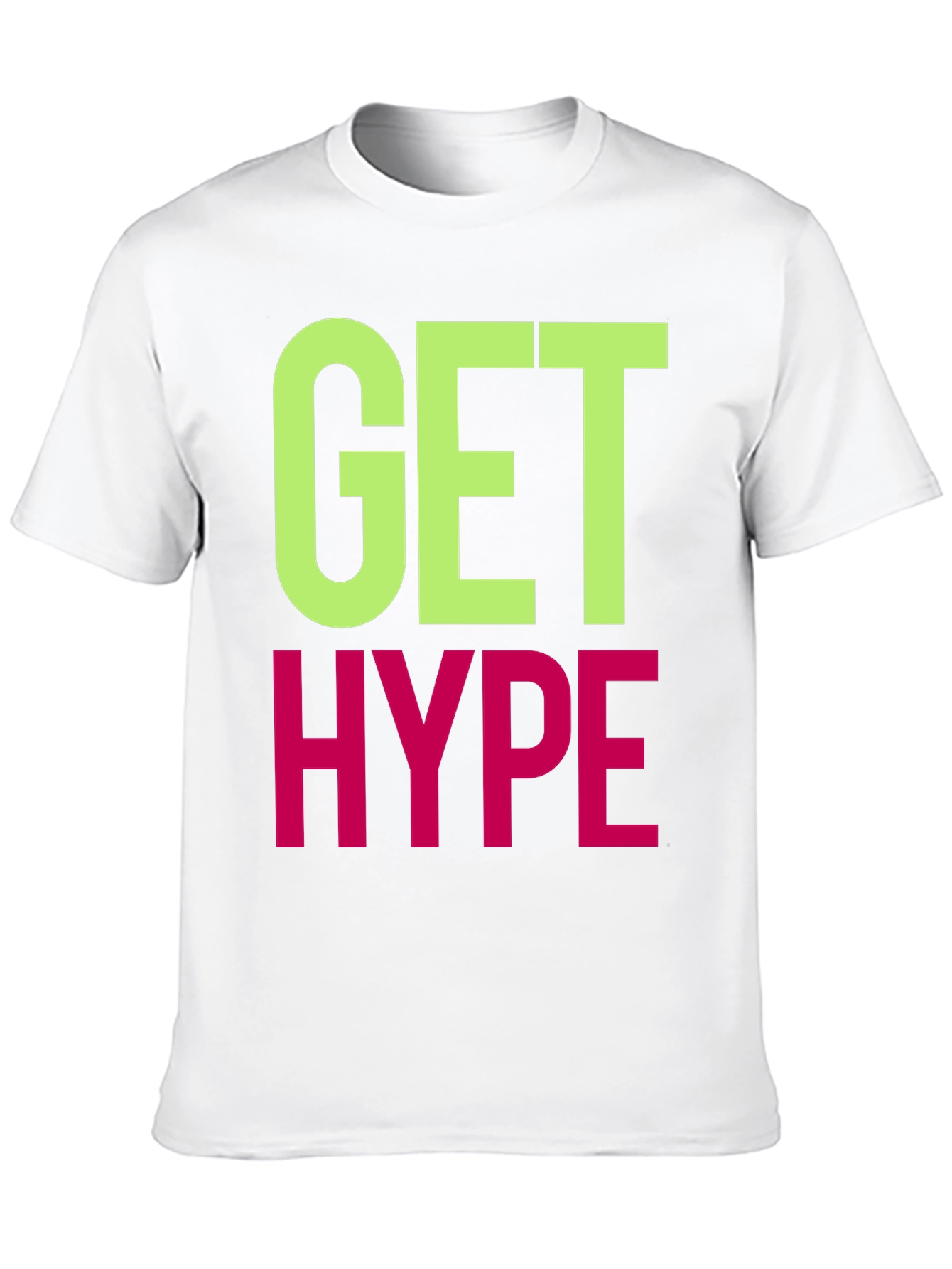 Get Hype Graphic T-Shirt - Trendy Casual Wear