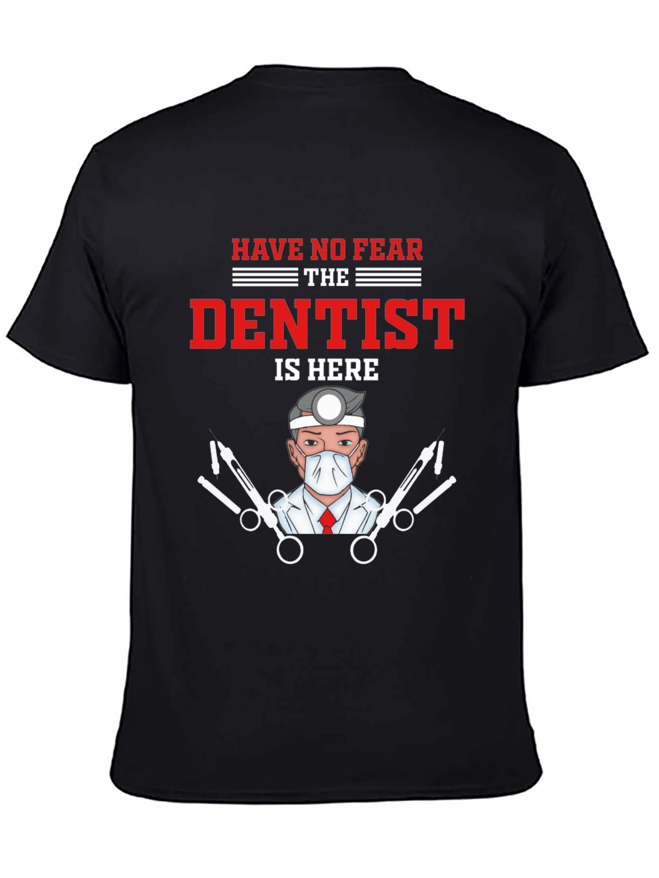 Dentist T-Shirt - Funny Medical Tee