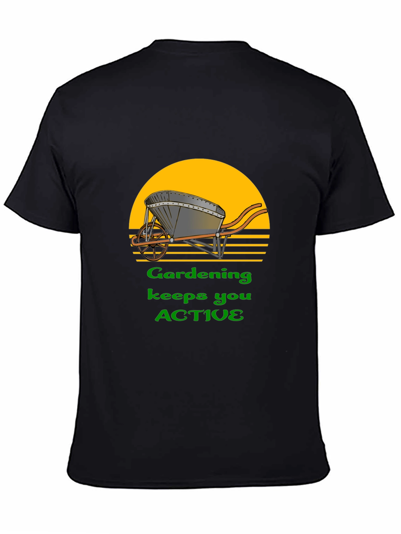 Gardening Keeps You Active T-Shirt