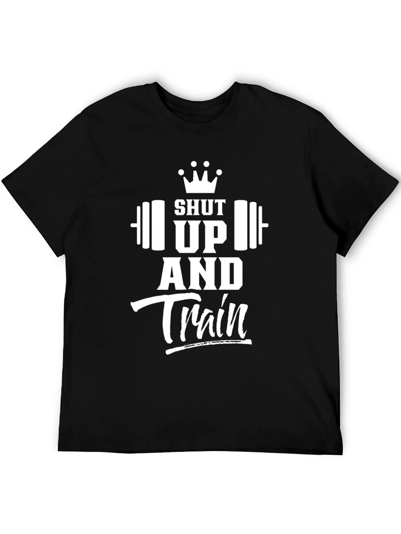 Shut Up and Train Black Graphic T-Shirt