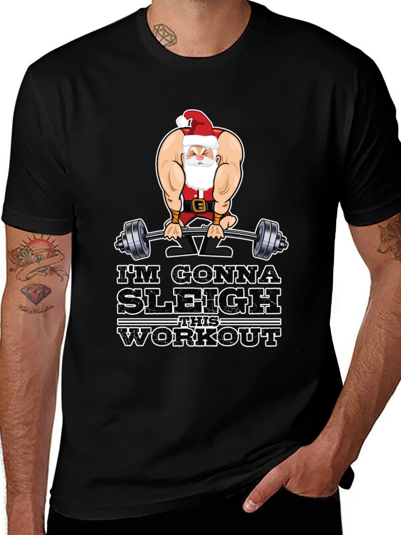 Im Gonna Sleigh This Workout Black T-Shirt