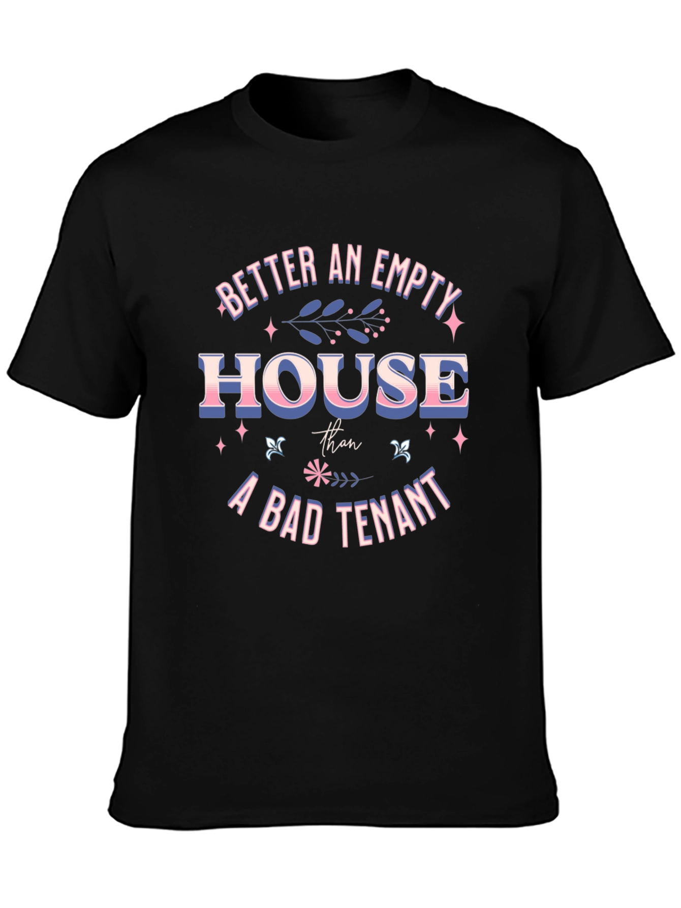 Better Empty House Graphic Tee