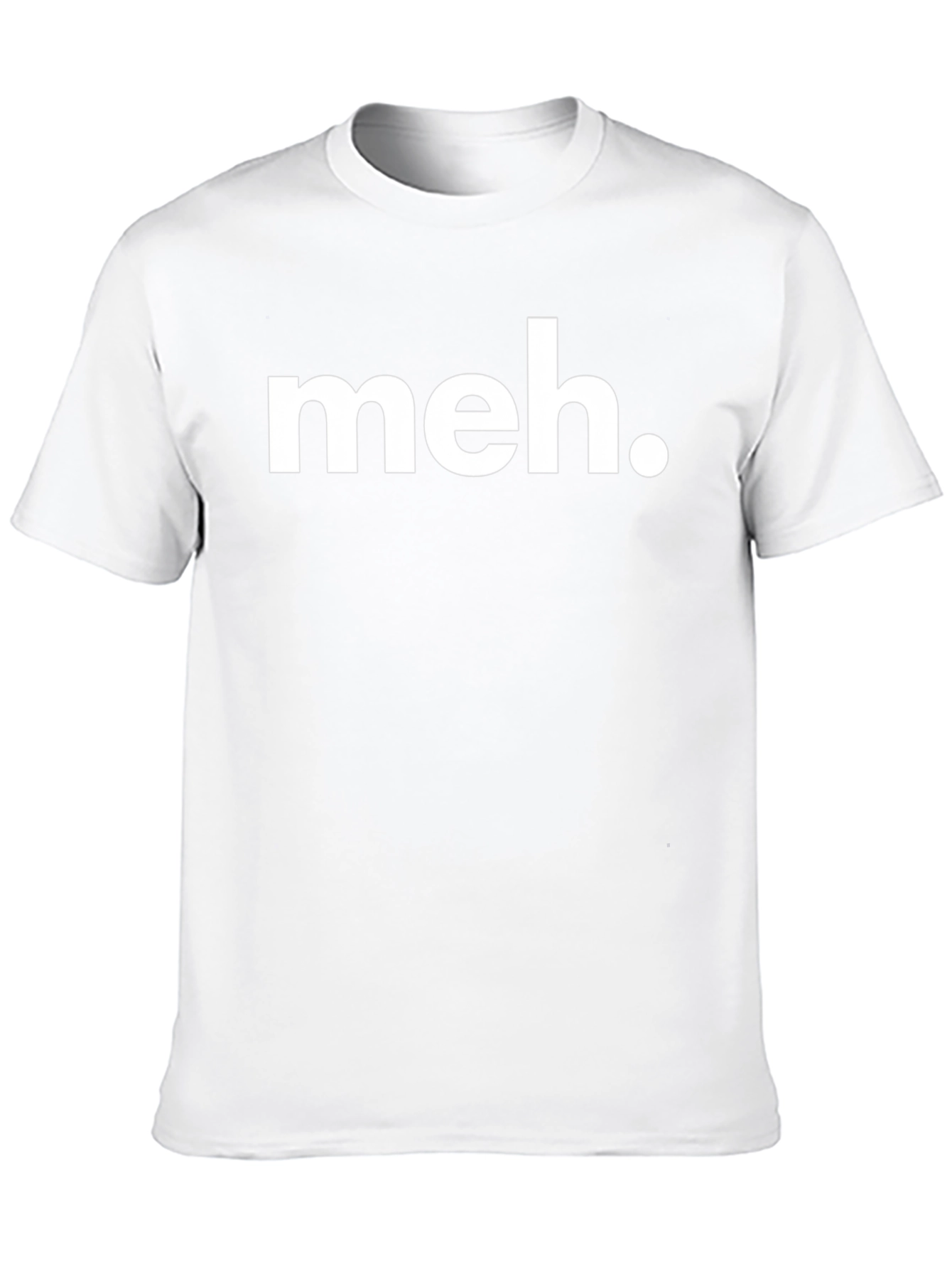 Meh. Graphic T-Shirt - Sarcastic Casual Wear