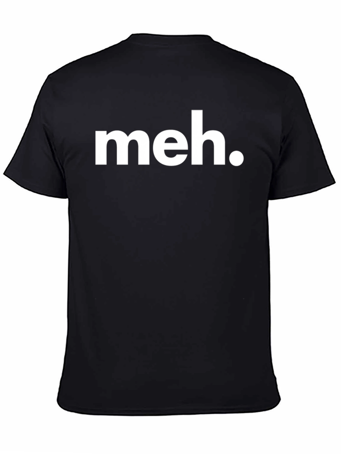 Meh. Graphic T-Shirt - Sarcastic Casual Wear