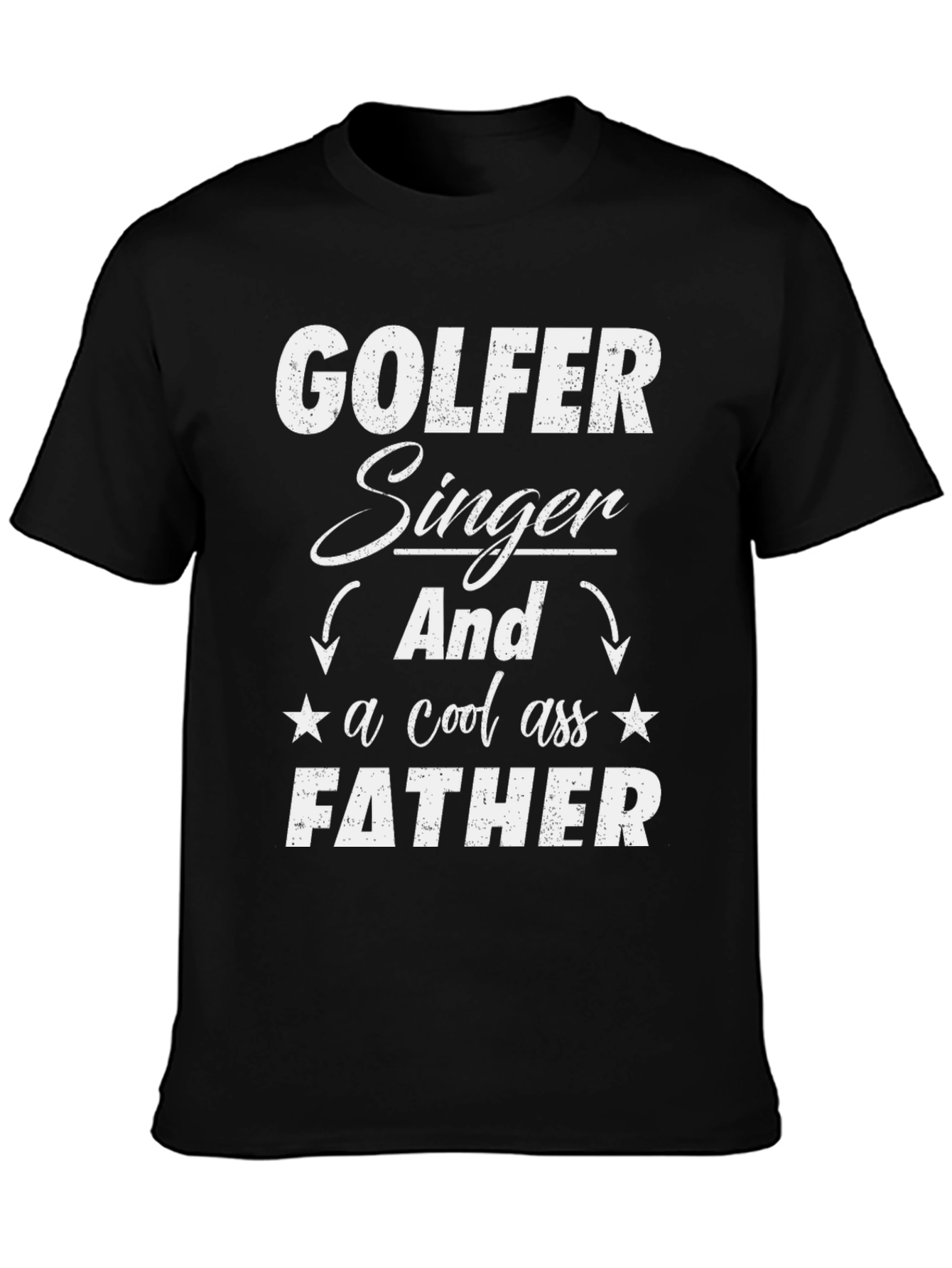 Golfer Singer Father Black Graphic Tee