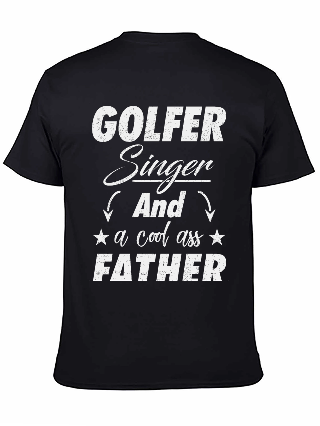 Golfer Singer Father Black Graphic Tee