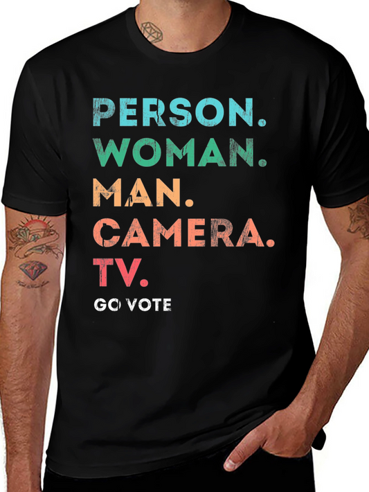 Person Woman Man Camera TV Go Vote T-Shirt