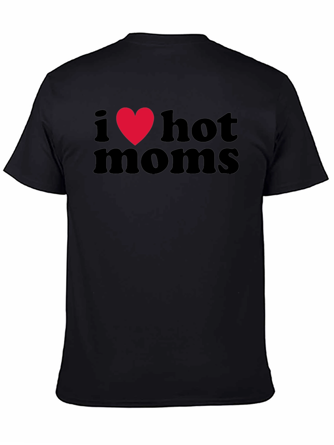 I Heart Hot Moms Black Graphic T-Shirt