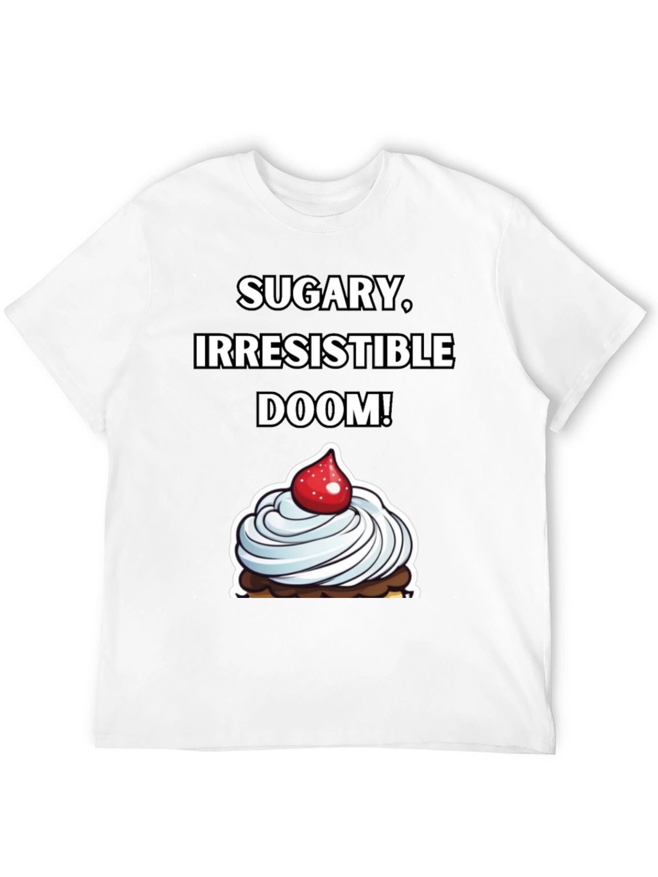 Sugary Irresistible Doom T-Shirt