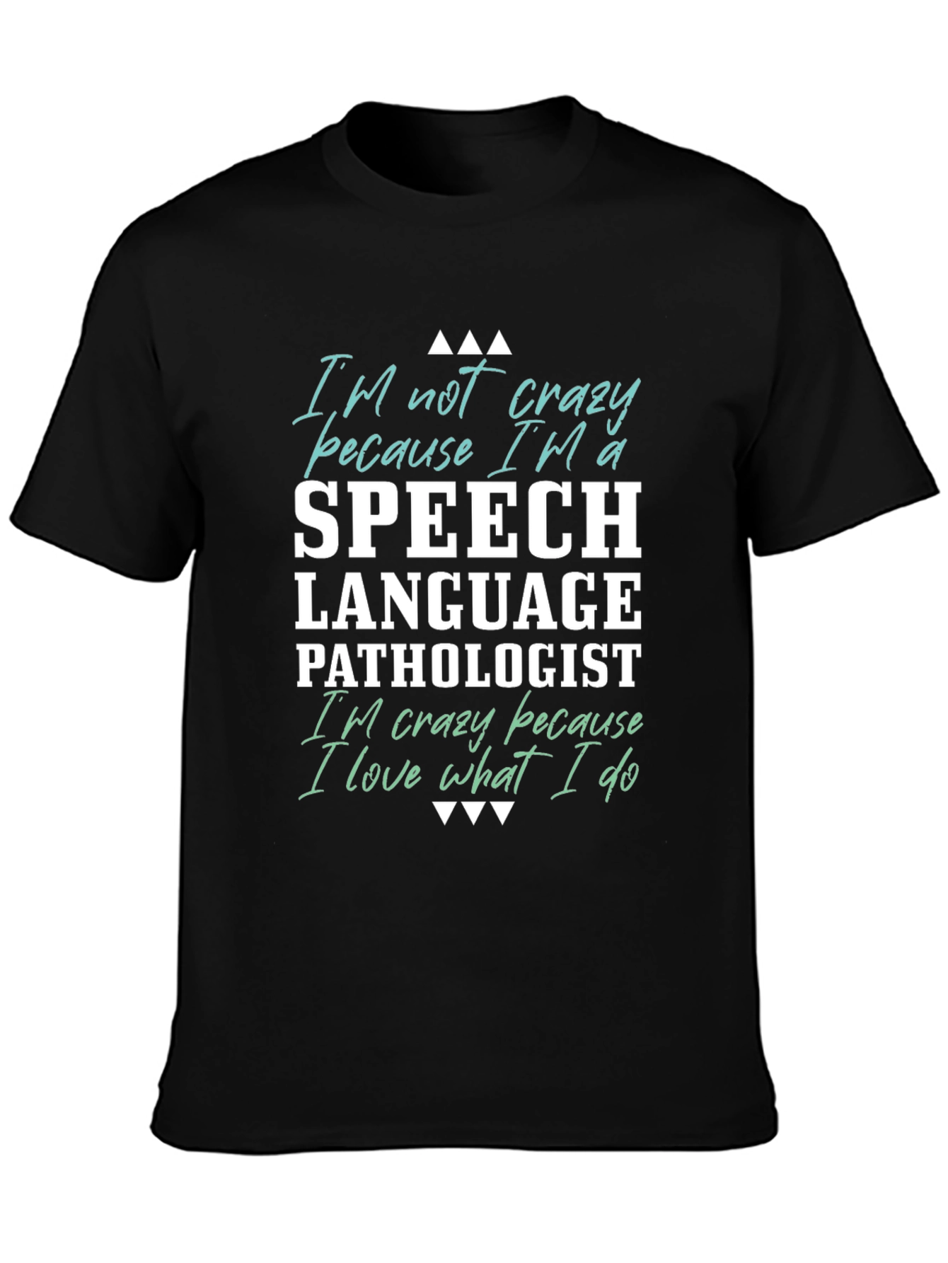 Speech Language Pathologist T-Shirt