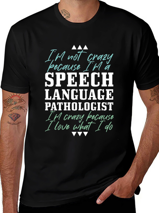 Speech Language Pathologist T-Shirt