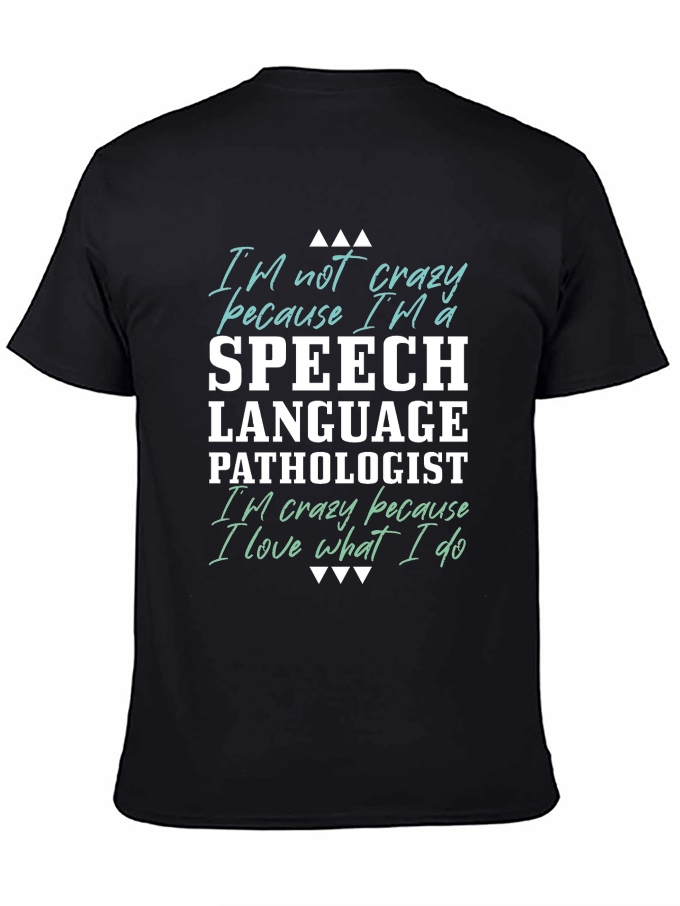 Speech Language Pathologist T-Shirt
