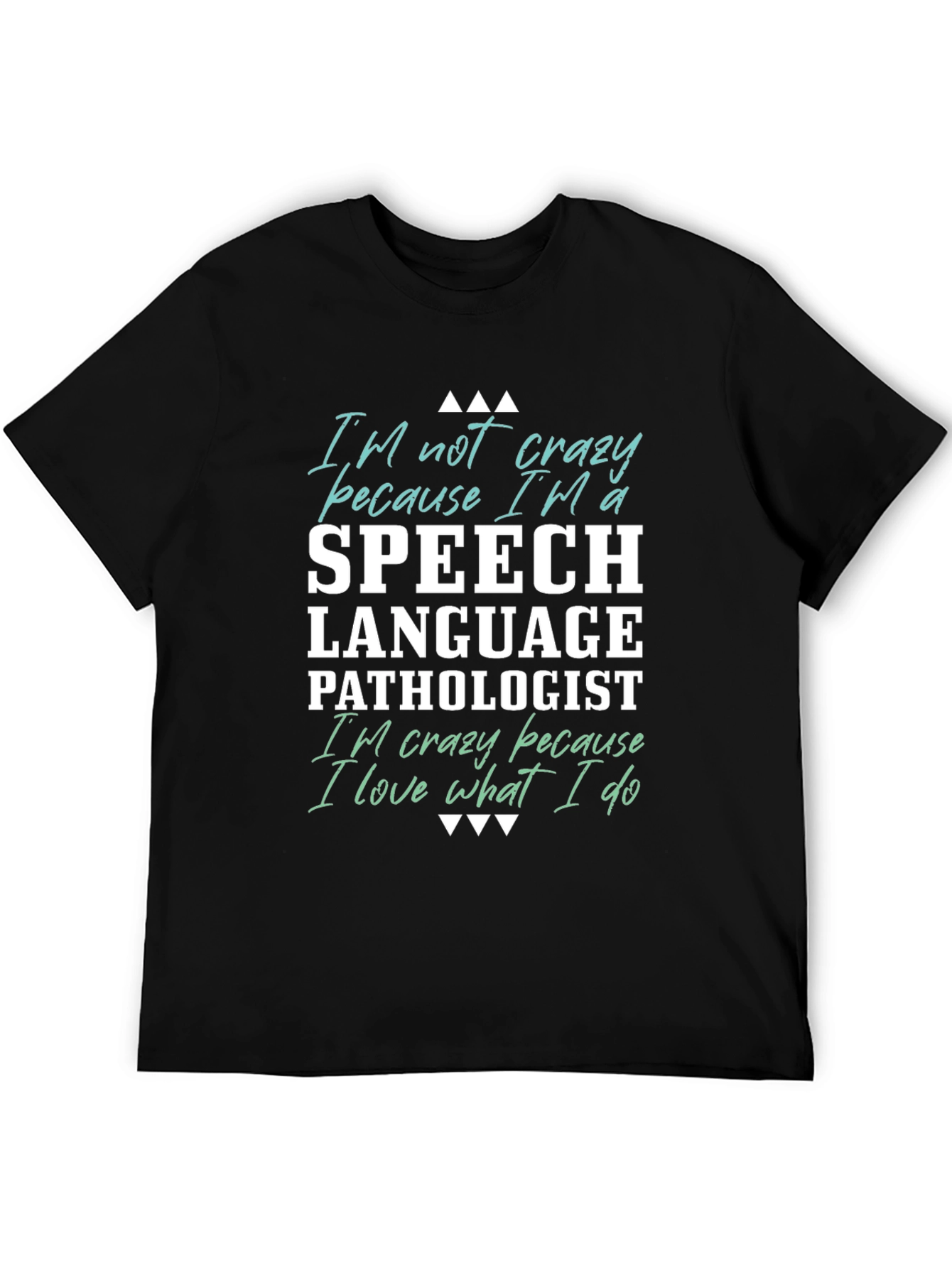 Speech Language Pathologist T-Shirt