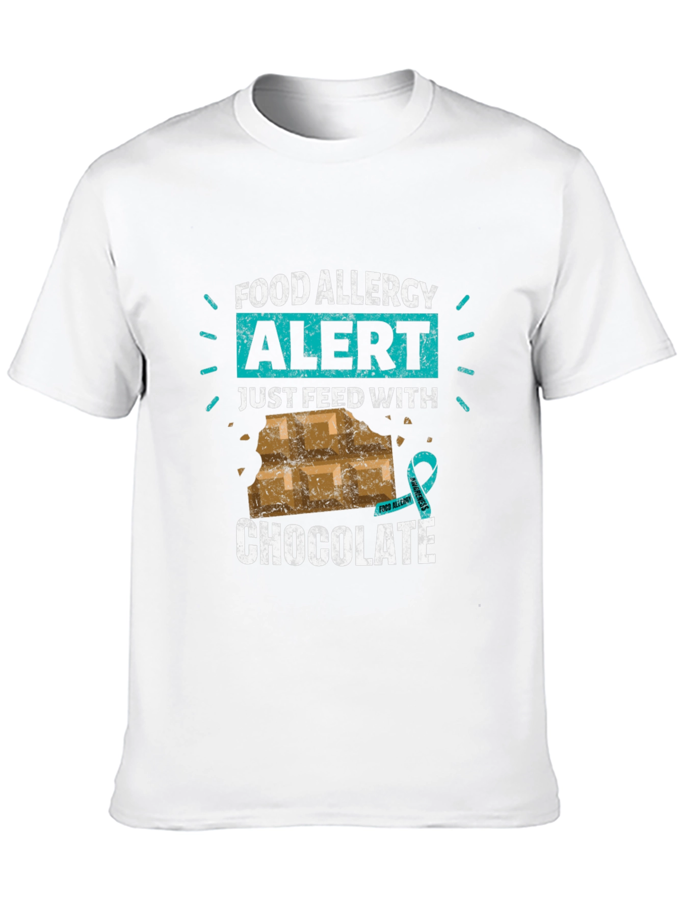 Food Allergy Alert: Just Feed With Chocolate T-Shirt
