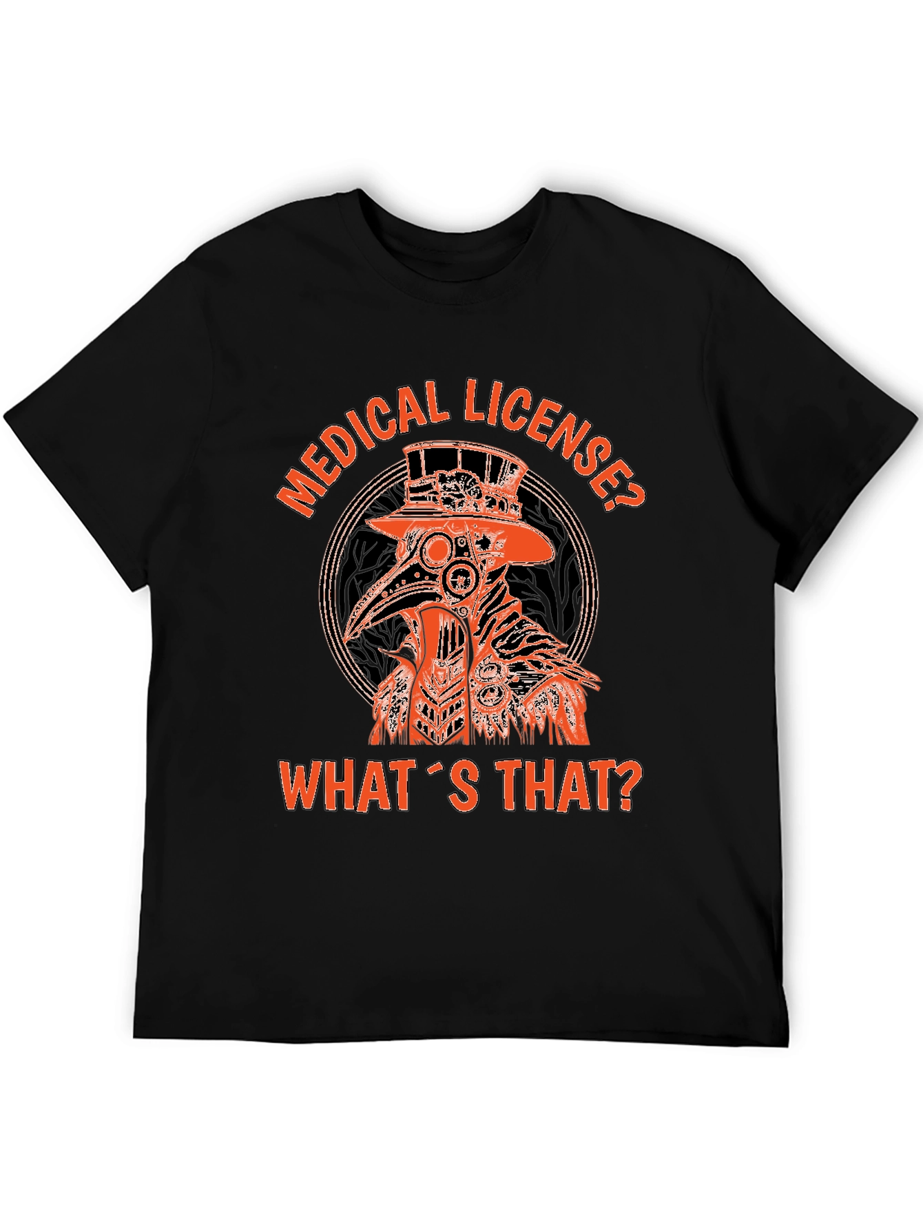 Plague Doctor Graphic T-Shirt - Medical License?