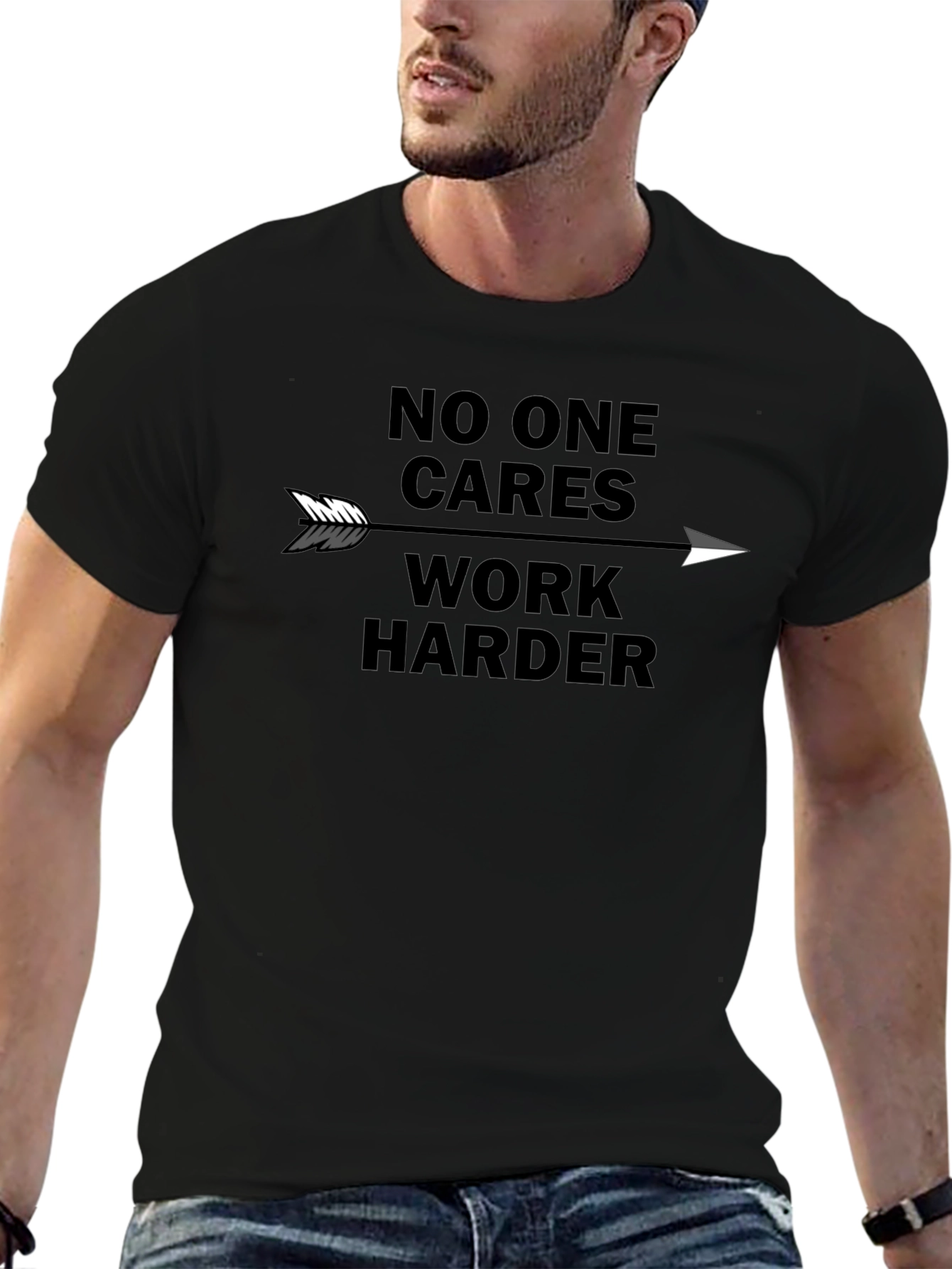 Motivational No One Cares Work Harder Graphic Tee