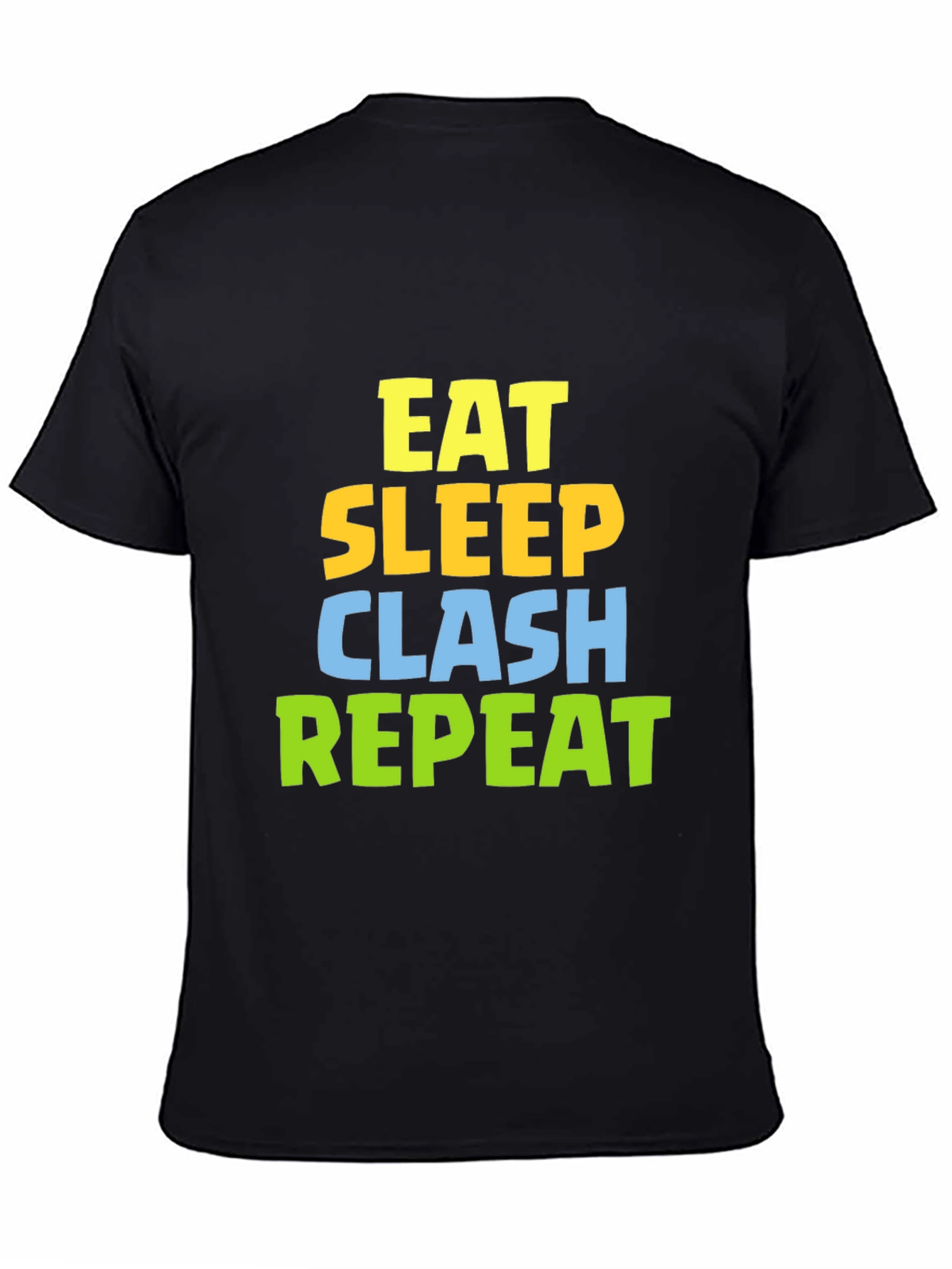 Eat Sleep Clash Repeat Black T-Shirt