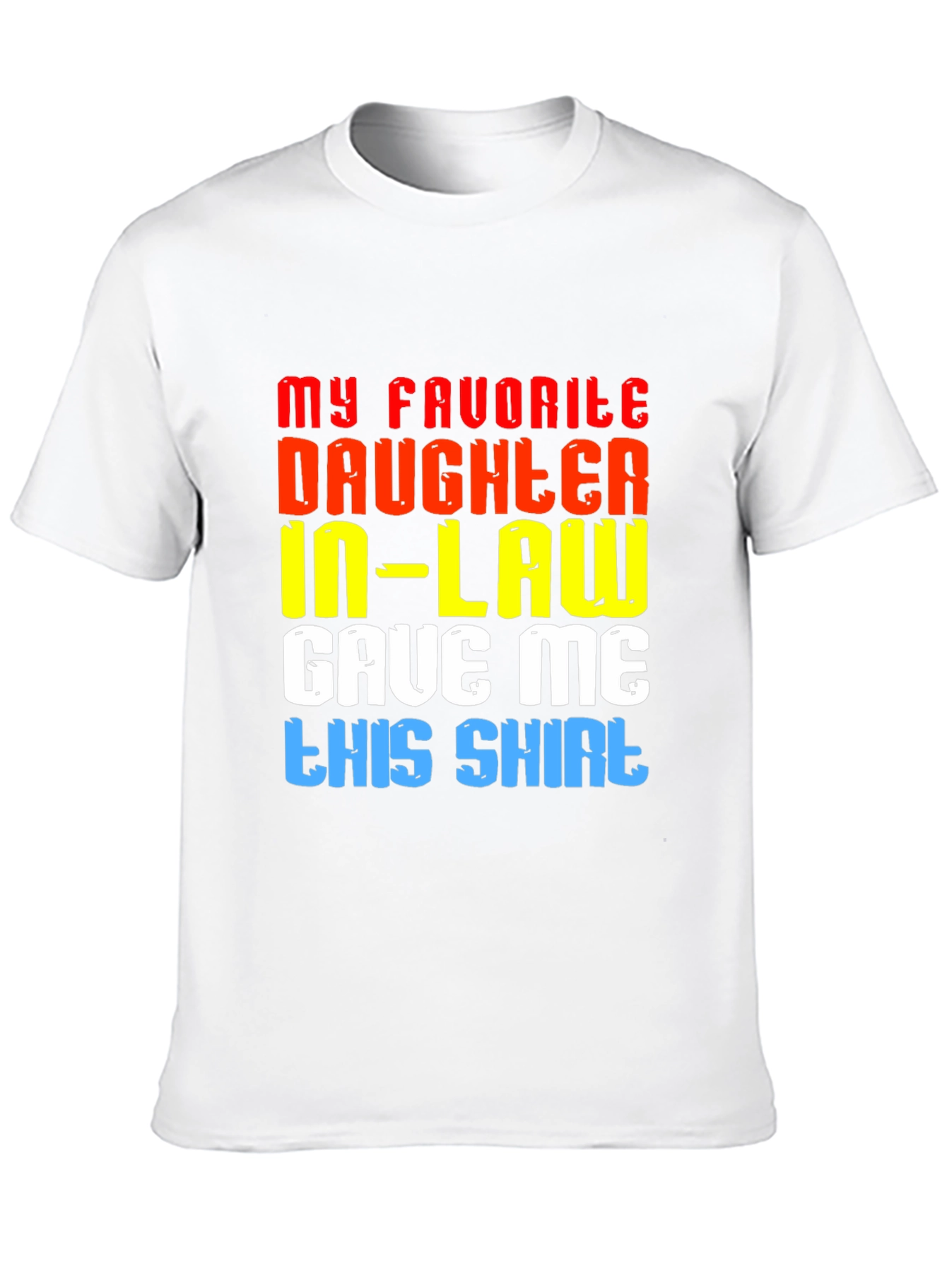 Funny Daughter-In-Law Gift T-Shirt